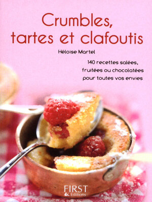 cover image of Petit Livre de--Crumbles, tartes et clafoutis